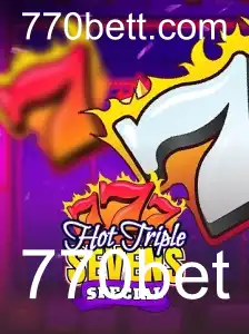 Explore o Brilhante Mundo de HotTripleSevensSpecial: Uma Aventura Cativante no Jogo 770bet